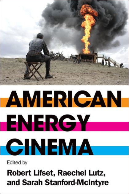 The Power of Hollywood: A Conversation on 'American Energy Cinema
