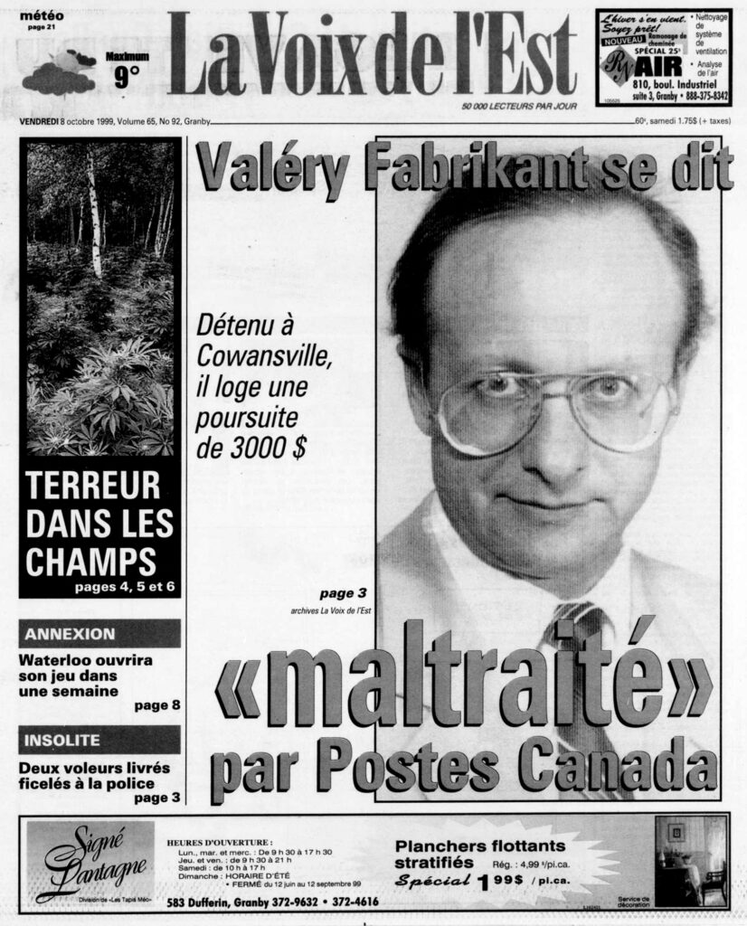 Newspaper cover with headline reading “Valery Fabrikant se dit ‘maltraite’ par Postes Canada”