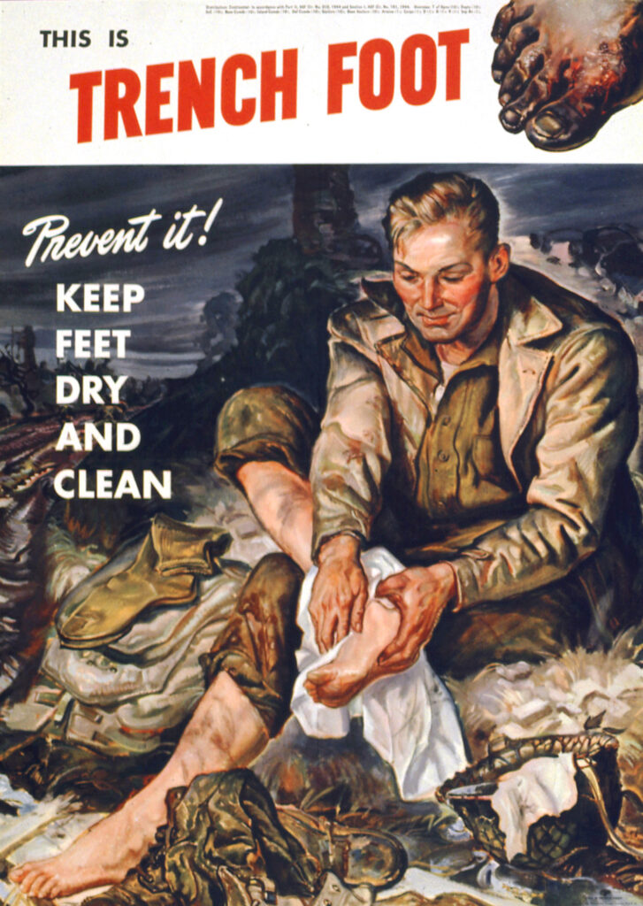 Illustrated poster showing a disfigured foot and a soldier in a trench inspecting his foot, reading, “This is trench foot. Prevent it!”